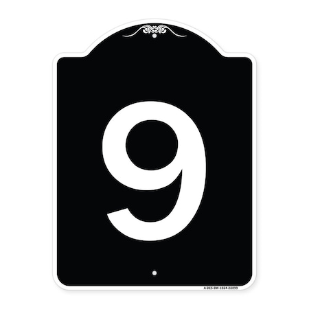 Signmission Sign with Number 9 Heavy-Gauge Aluminum Architectural Sign, 24" x 18", BW-1824-22899 A-DES-BW-1824-22899